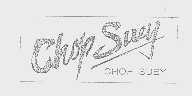 CHOP SUEY