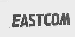 EASTCOM