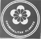 COSMOPOLITAN FLOWERS