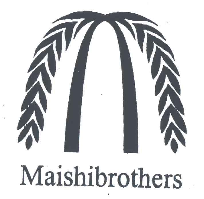 MAISHIBROTHERS