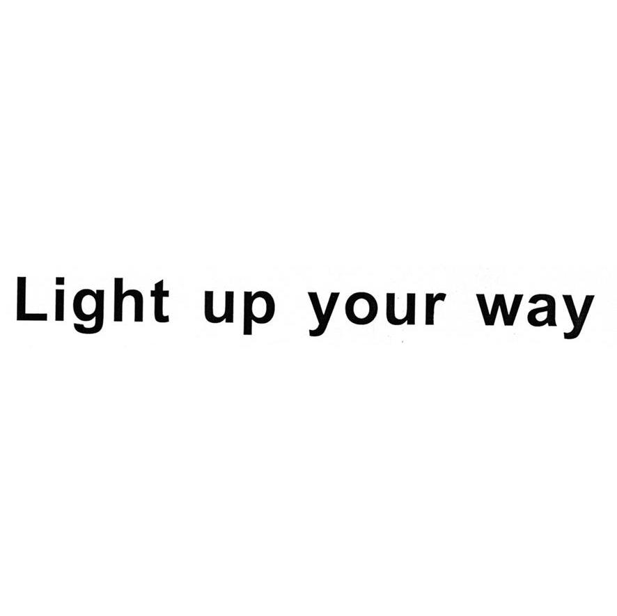 LIGHT UP YOUR WAY