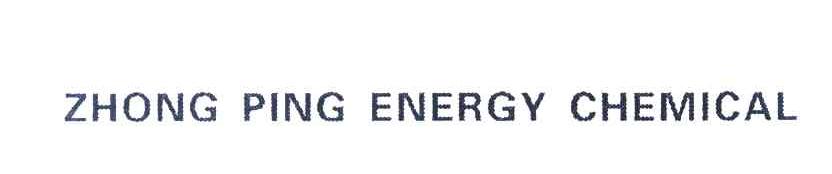 ZHONG PING ENERGY CHEMICAL
