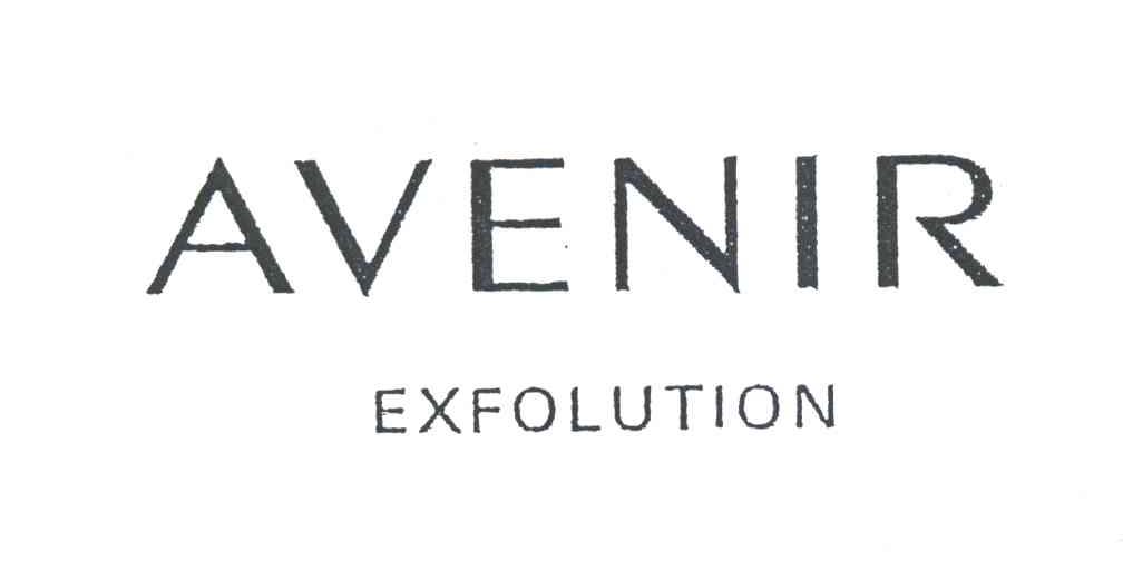 AVENIR;EXFOLUTION