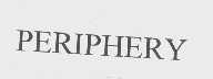 PERIPHERY