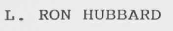 L. RON HUBBARD