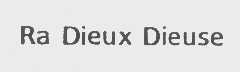 RA DIEUX DIEUSE