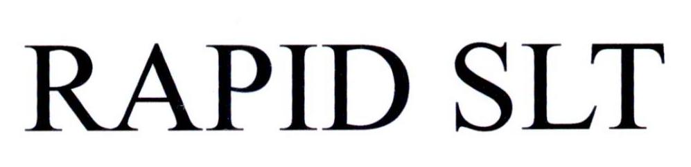 RAPID SLT