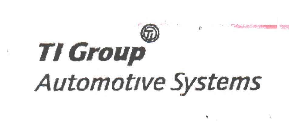 TI GROUP UTOMOTIVE SYSTEMS