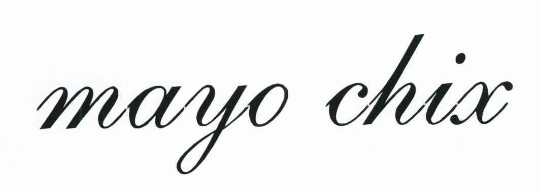 MAYO CHIX