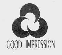 GOOD IMPRESSION