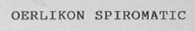 OERLIKON SPIROMATIC