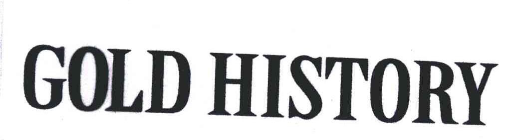 GOLD HISTORY;黄金历史