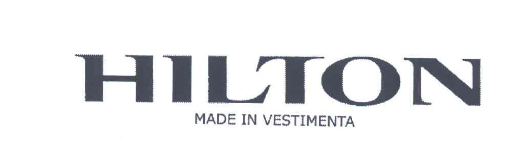 HILTON;MADE IN VESTIMENTA