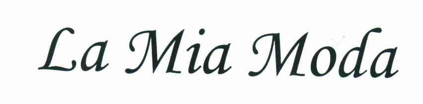 LA MIA MODA