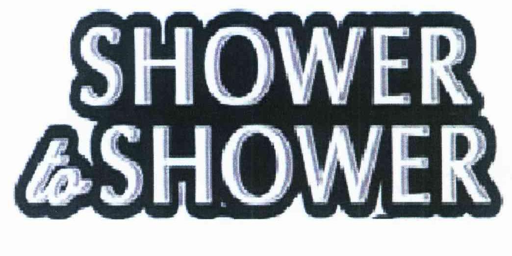 SHOWER TO SHOWER