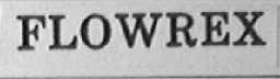 FLOWREX