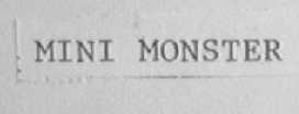MINI MONSTER