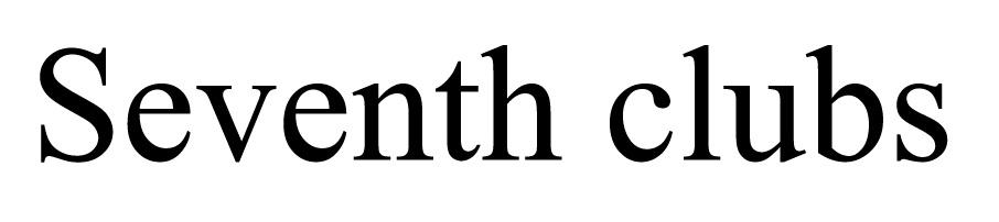 SEVENTH CLUBS