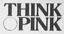 THINK PINK