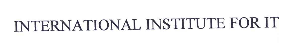 INTERNATIONAL INSTITUTE FOR IT