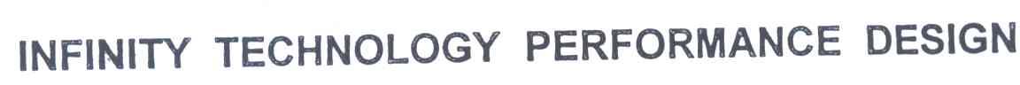 INFINITY TECHNOLOGY PERFORMANCE DESIGN