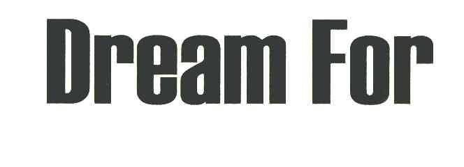 DREAM FOR