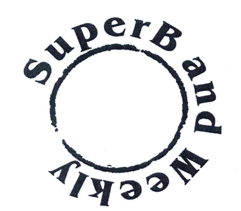 SUPERB AND WEEKLY