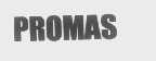 PROMAS