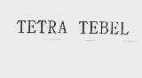 TETRA TEBEL