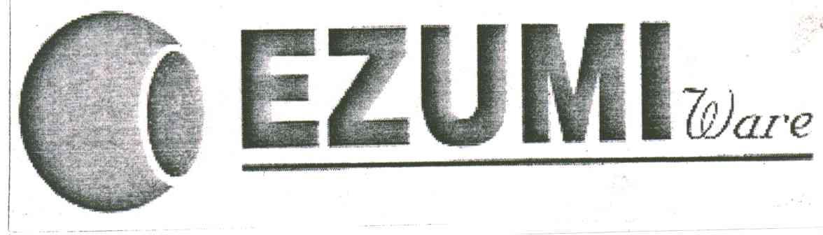 EZUMI WARE