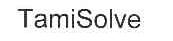 TAMISOLVE
