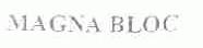 MAGNA BLOC