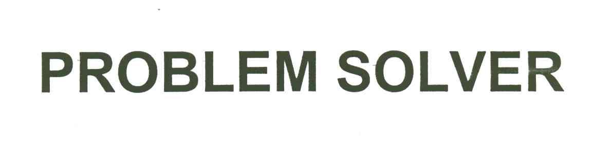 PROBLEM SOLVER