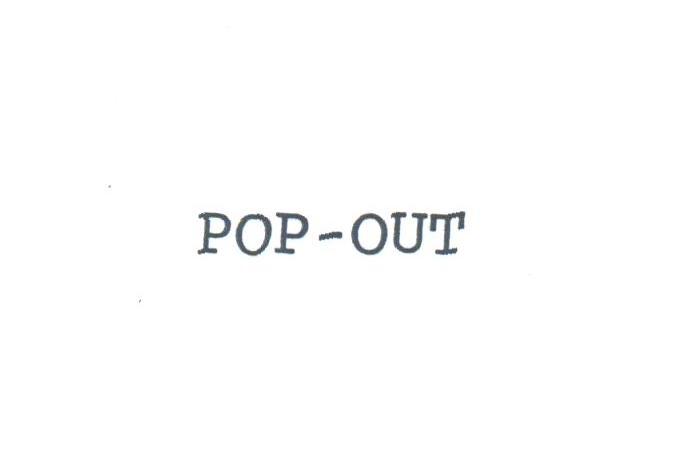 POP-OUT