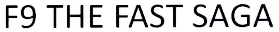F9 THE FAST SAGA