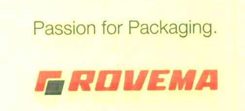 PASSION FOR PACKAGING. ROVEMA
