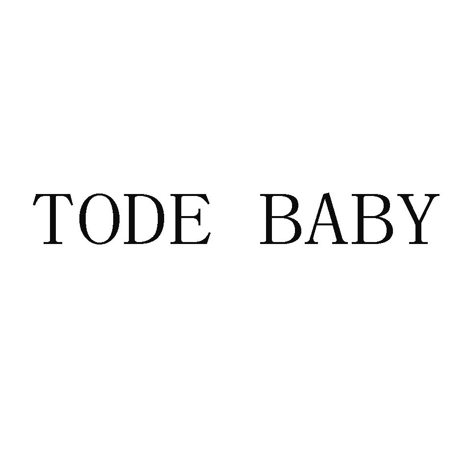 TODE BABY