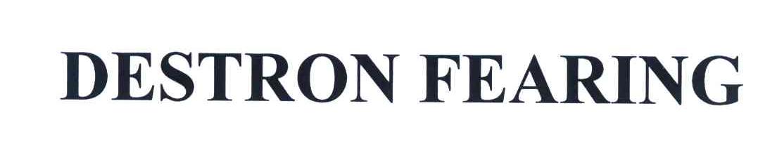 DESTRON FEARING