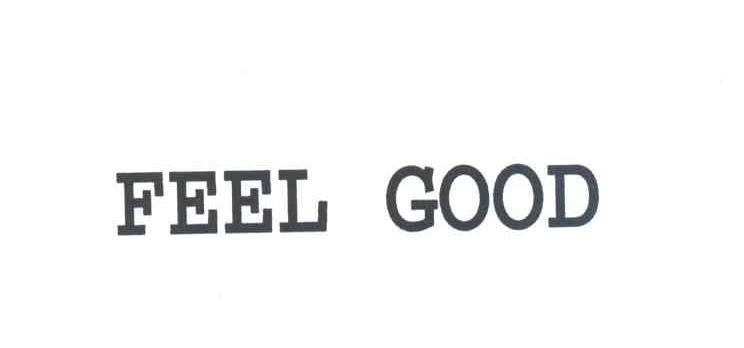 FEEL GOOD