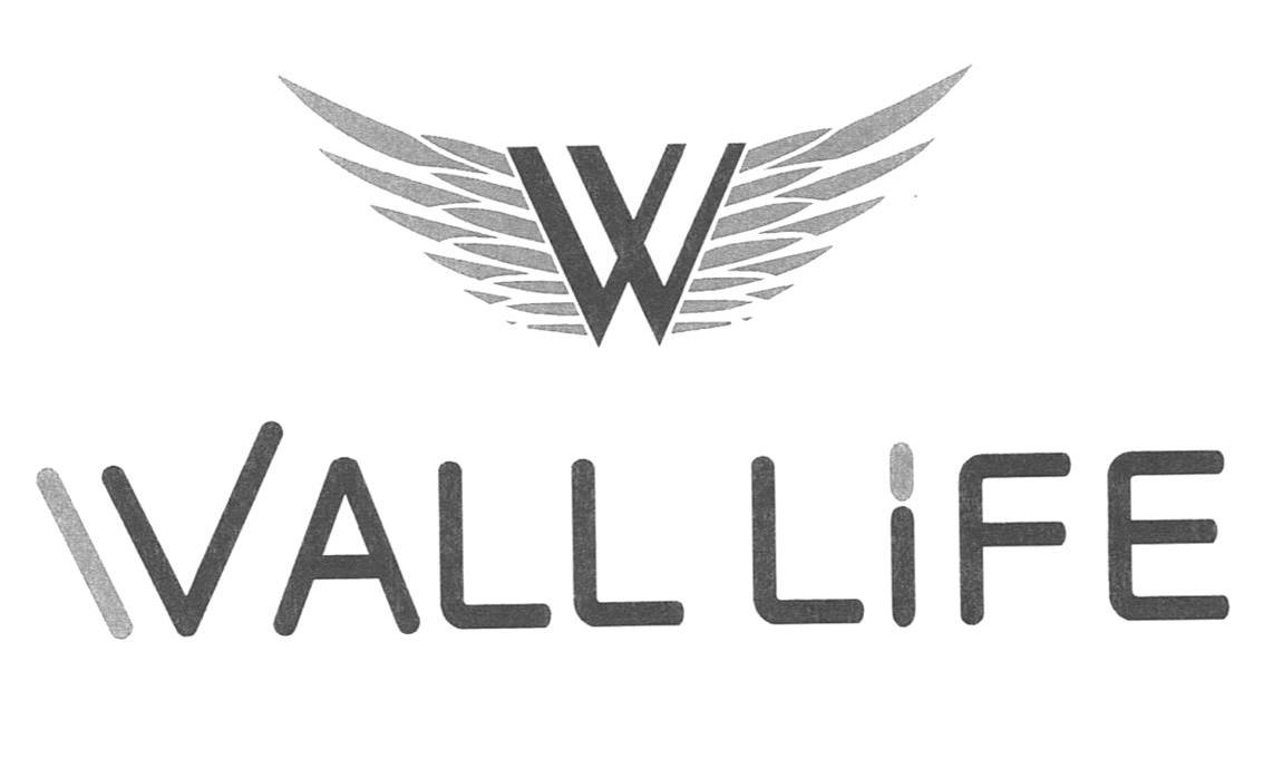 W WALL LIFE
