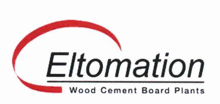 ELTOMATION WOOD CEMENT BOARD PLANTS
