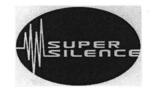 SUPER SILENCE