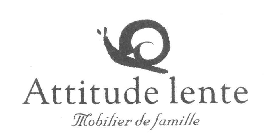 ATTITUDE LENTE MOBILIER DE FAMILLE