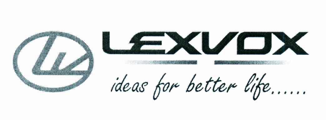 LEXVOX IDEAS FOR BETTER LIFE......;LV