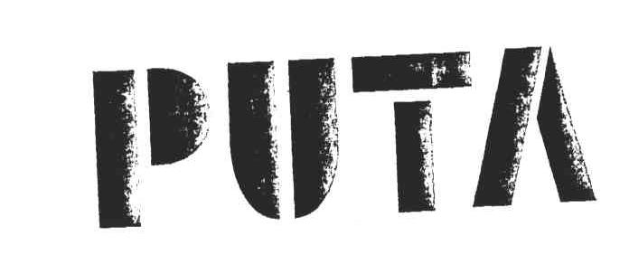 PUTA