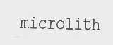 MICROLITH