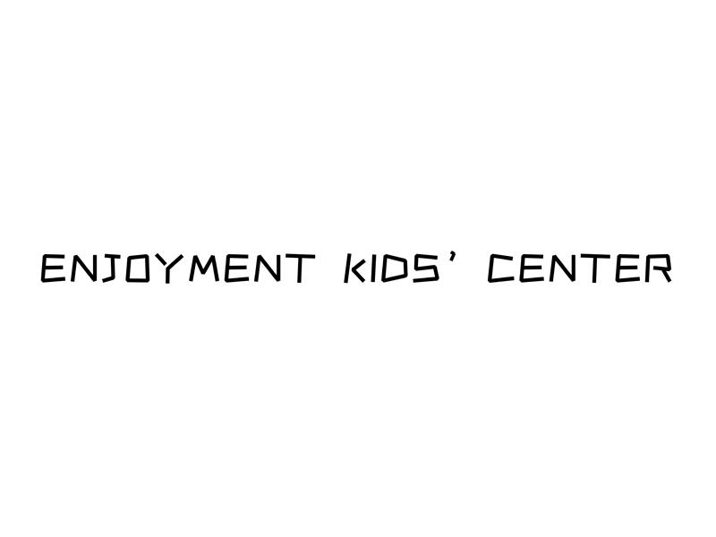 ENJOYMENT KIDS&rsquo;CENTER