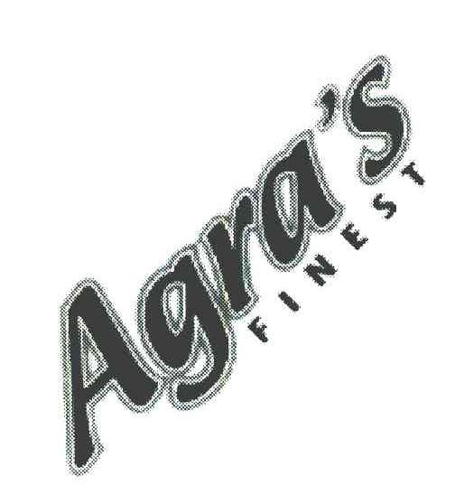 AGRA&rsquo;S FINEST