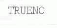 TRUENO