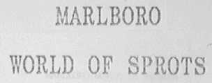 MARLBORO WORLD OF SPORTS